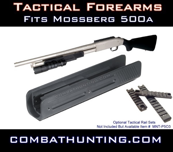 MOSSBERG 500A Tactical Forearm