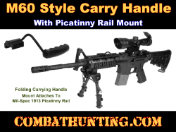 M60 Style Carry Handle For Picatinny Rail