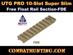 UTG PRO 10-Slot Super Slim Free Float Rail Section-FDE