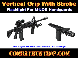 M-LOK Vertical Grip With Strobe Flashlight