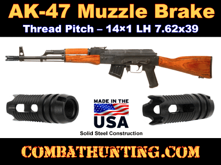 AK-47 Muzzle Brake 14x10 LH Thread 7.62X39