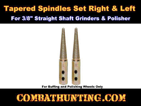Tapered Spindles Set Right & Left 3/8
