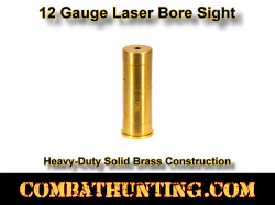 12 Gauge Laser Bore Sight