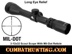 3-12x32 Scout Scope With Mil-Dot Reticle Long Eye Relief Scope