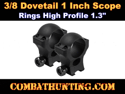 3/8 dovetail 1 Inch Scope Rings High Profile 1.3"
