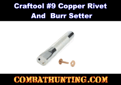 Craftool #9 Copper Rivet & Burr Setter