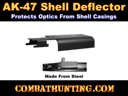 AK 47 Shell Deflector