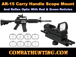 AR-15 Carry Handle Scope Mount Reflex Optic Combo