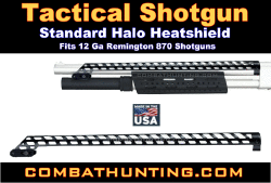 Remington 870 Shotgun Standard Halo Heatshield