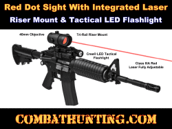 AR-15 Red Dot Sight With Laser, Riser Mount & Tactical Flashlight