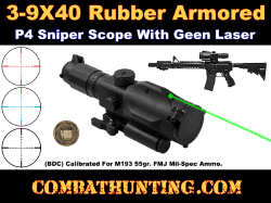 AR-15 Scope 3-9X40 Rubber Armored P4 Sniper Illuminated & Green Laser