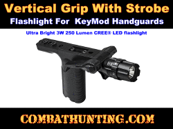 Keymod Vertical Grip With Strobe Flashlight