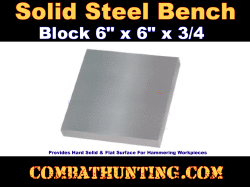 Solid Steel Bench Block 6" x 6" x 3/4