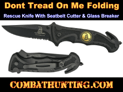 Don't Tread On Me Pocket Knife-Rescue Knife