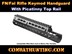 FN/Fal Rifle Keymod Handguard With Picatinny Top Rail