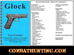 Glock® Pistols Disassembly & Reassembly Gun-Guides® Manual