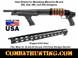 Mossberg Maverick 88 Heat Shield