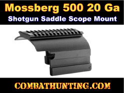 Mossberg 500 Maverick 88 20 Gauge Saddle Mount