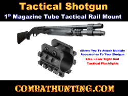 12GA Shotgun Magazine Tube Tri Rail Accessory Mount 1"