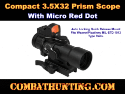 Compact 3.5X32 Prism Scope & Micro Red Dot CQB Sight Combo