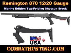 Remington 870 Shotgun Marine Top Folding Stock