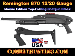 Remington 870 Shotgun Marine Top Folding Stock