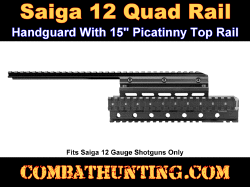 Saiga 12 Quad Rail System With 15" Picatinny Rail