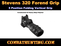 Stevens 320 Shotgun Foregrip-Folding Adjustable