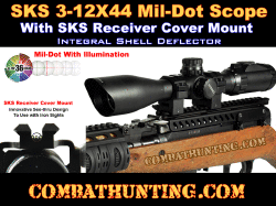 SKS Rifle Scope Kit 3-12X44 Mil-Dot & SKS Receiver Cover Mount