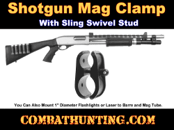 Shotgun Barrel Magazine Clamp With QD Sling Stud Mount