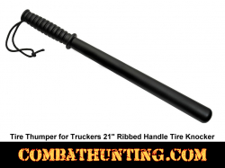 Tire Thumper for Truckers 21" Ribbed Handle Tire Knocker