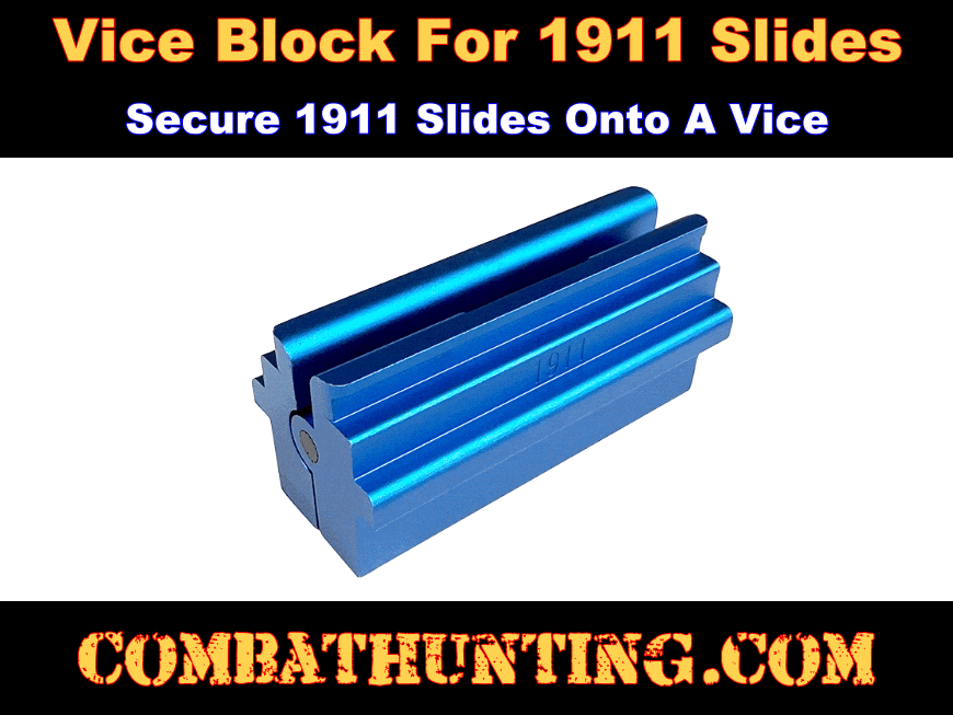 Vice Block For 1911 Slides style=