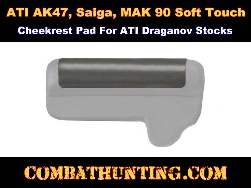 Fiberforce AK47, Saiga, MAK 90 Soft Touch Cheekrest Pad For Draganov Stocks style=