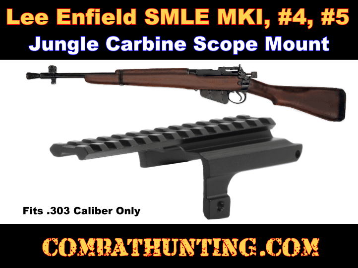 #5 and Long Branch Jungle Carbine Scope Mount Lee Enfield #4 