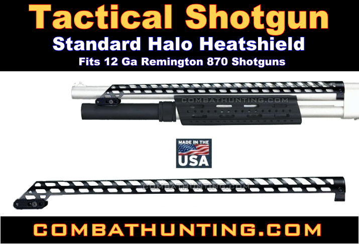 Remington 870 Shotgun Standard Halo Heatshield style=