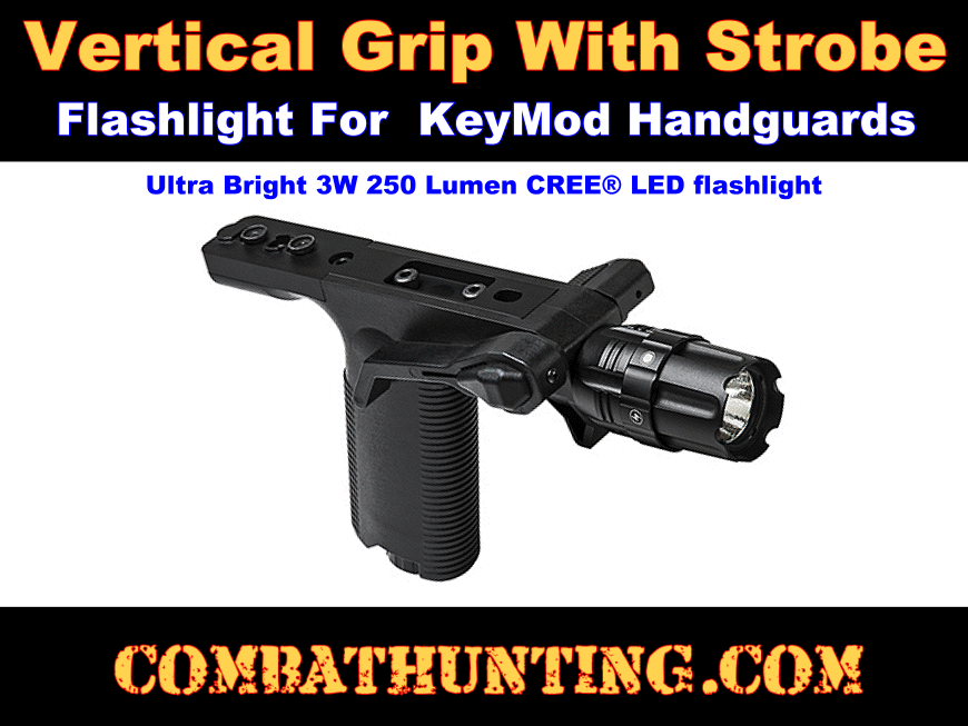 VISM Vertical Grip Strobe FlashLight Picatinny, Keymod or M-Lok – MCS