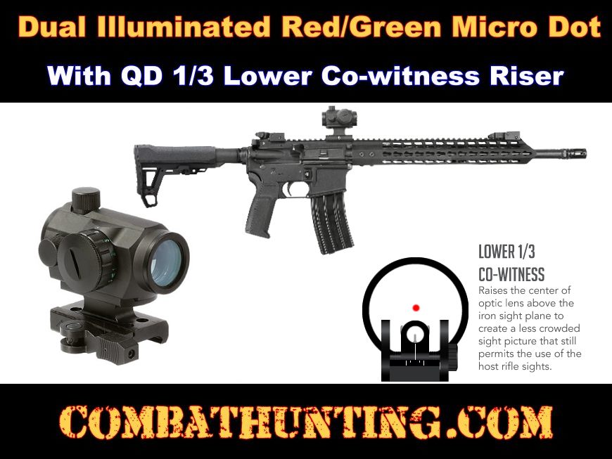 Micro Dot Sight Illuminated With QD 1/3 Lower Co-witness Riser style=