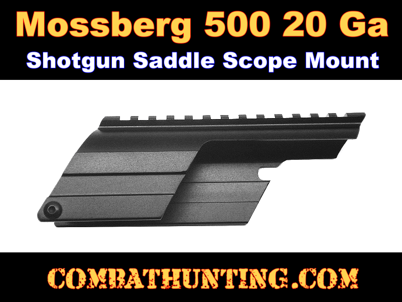 Mossberg 500 Maverick 88 20 Gauge Saddle Mount style=