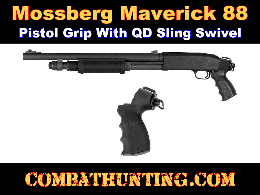 Maverick 88 Pistol Grip With QD Sling Swivel Mount  style=
