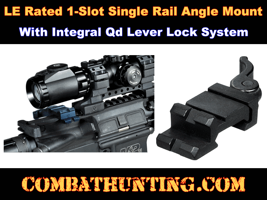 LE Rated 1-Slot Single Rail Angle Mount QD Offset Picatinny Rail style=