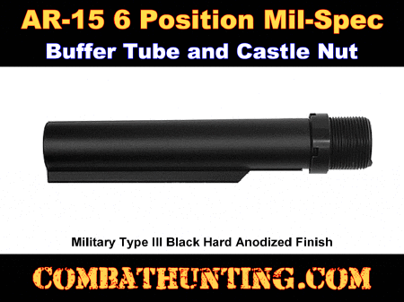 Mil-spec Carbine Receiver Extension Buffer Tube 6 Position