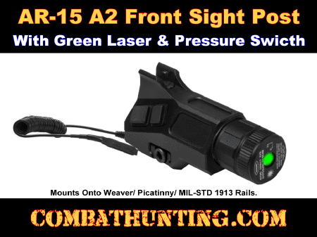 AR15 Green Laser A2 Iron Front Sight Post