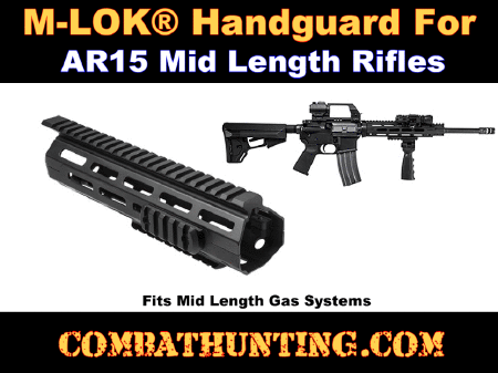 AR15 M-LOK® Hand Guard Mid-Length AR-15/M4