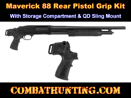 Maverick 88 Rear Pistol Grip Kit With QD Sling Mount