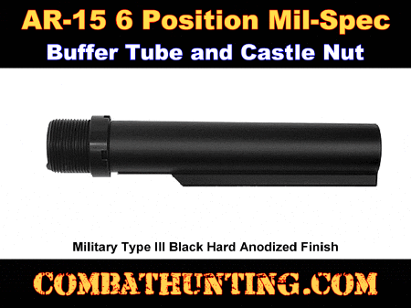 Milspec Carbine Receiver Extension (Buffer Tube) 6 Position