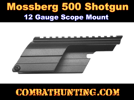 Mossberg 500 Scope Mount For 12 Gauge Shotgun