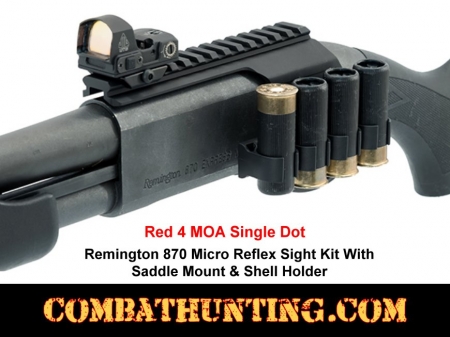 Remington 870 Red Dot Reflex Sight With Saddle Mount & Shell Holder