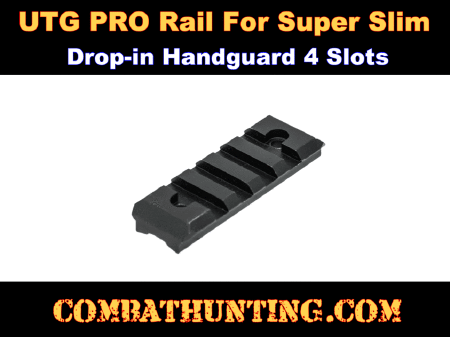 UTG PRO Rail for Super Slim Drop-in Handguard 4 Slots