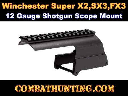 Winchester Super X2/SX3/FX3/Browning Gold 12g shotgun Scope Mount