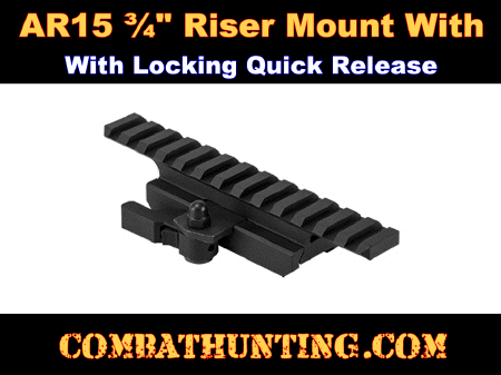 AR-15 Picatinny Rail Riser 3/4